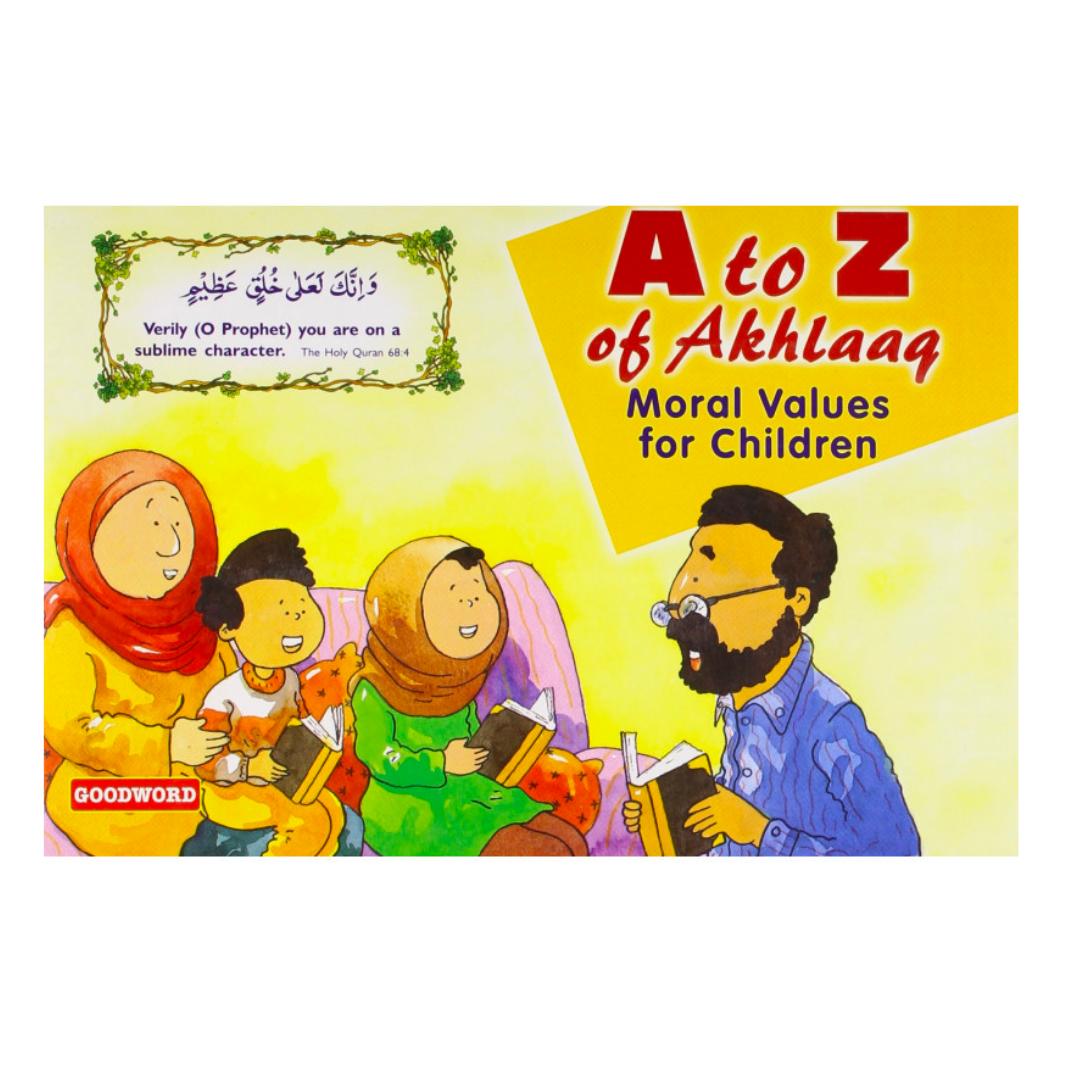 A to Z of Akhlaaq: Moral Values for Children/Nafees Khan - The English Bookshop Kuwait