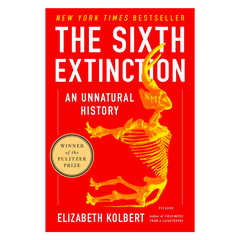 The Sixth Extinction: An Unnatural History - The English Bookshop Kuwait