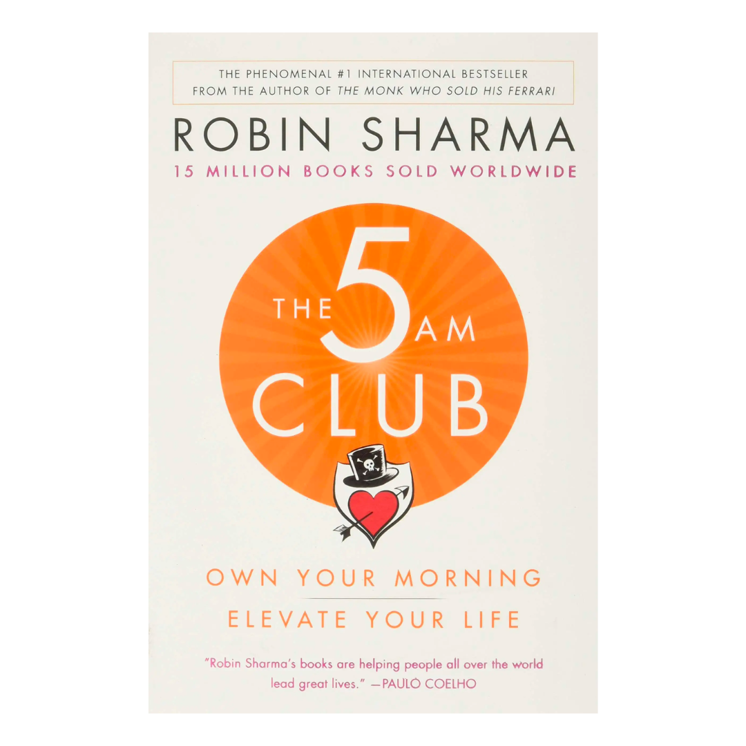 The 5 AM Club: Own Your Morning. Elevate Your Life - The English Bookshop Kuwait