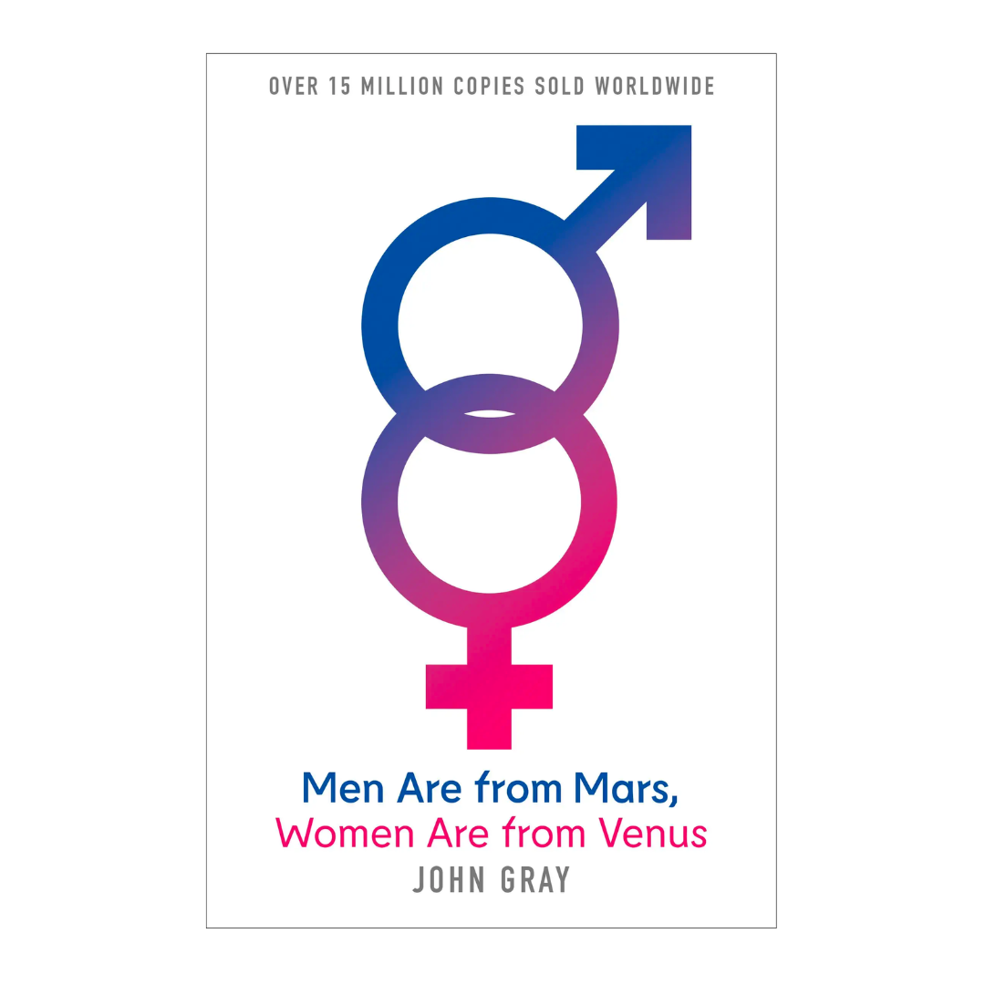 Men Are from Mars, Women Are from Venus: A Practical Guide for Improving Communication and Getting What You Want in Your Relationships - The English Bookshop Kuwait