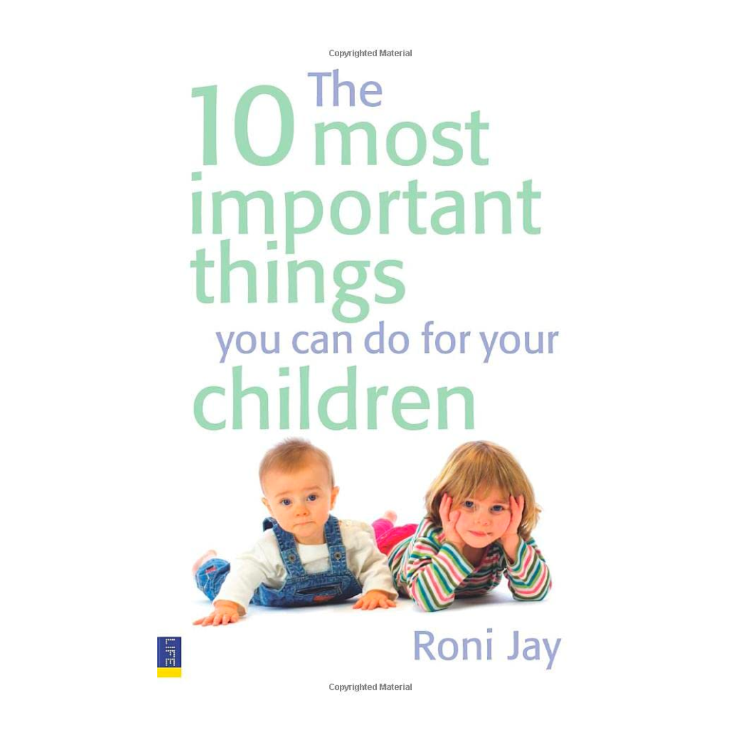 The 10 Most Important Things You Can Do for Your Children - The English Bookshop Kuwait