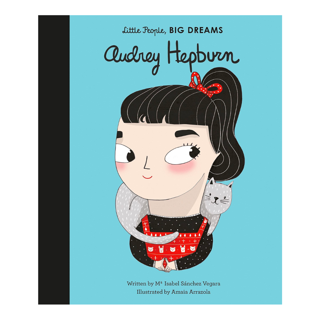 Little People, Big Dreams: Audrey Hepburn - The English Bookshop Kuwait