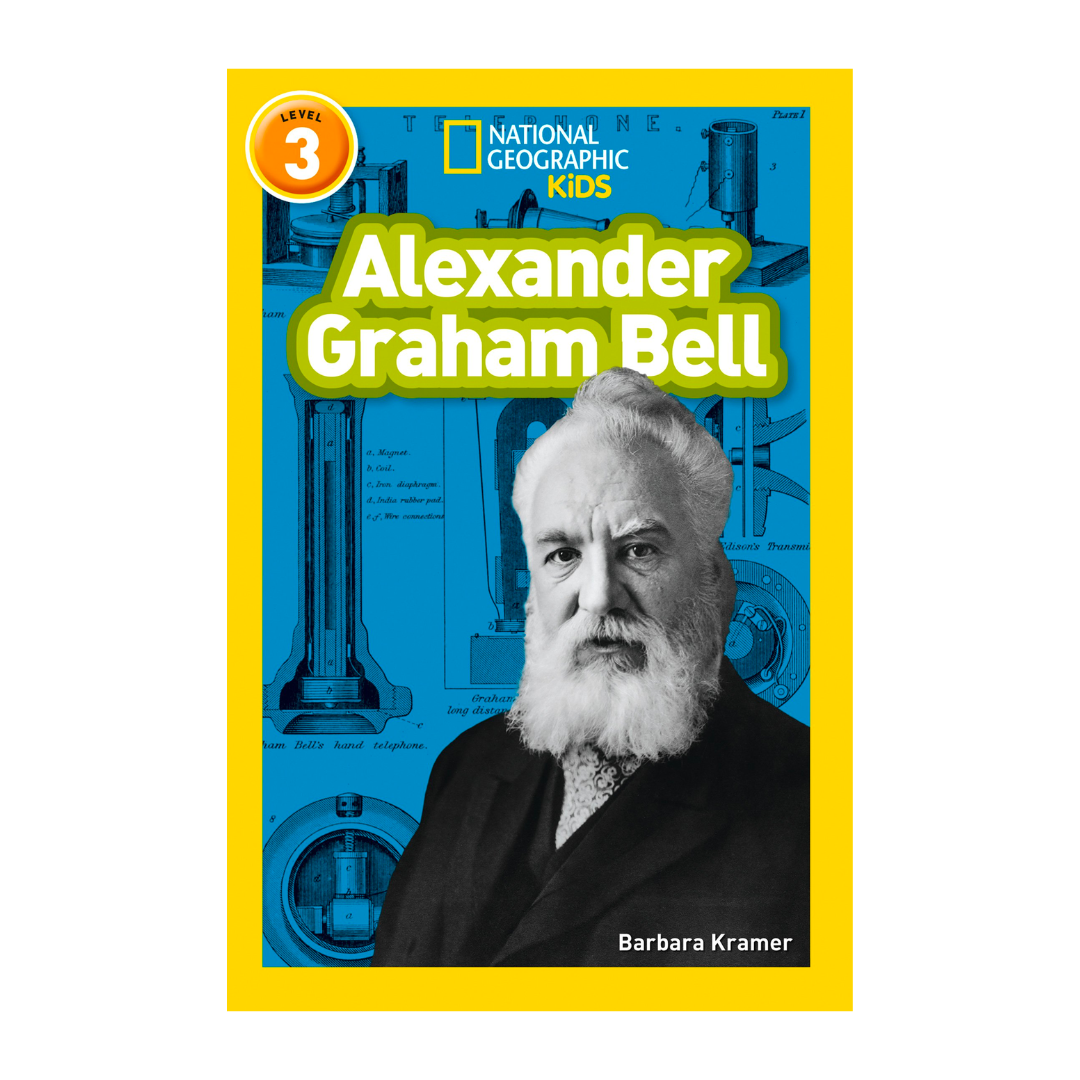 Alexander Graham Bell: Level 3 (National Geographic Readers) - The English Bookshop Kuwait