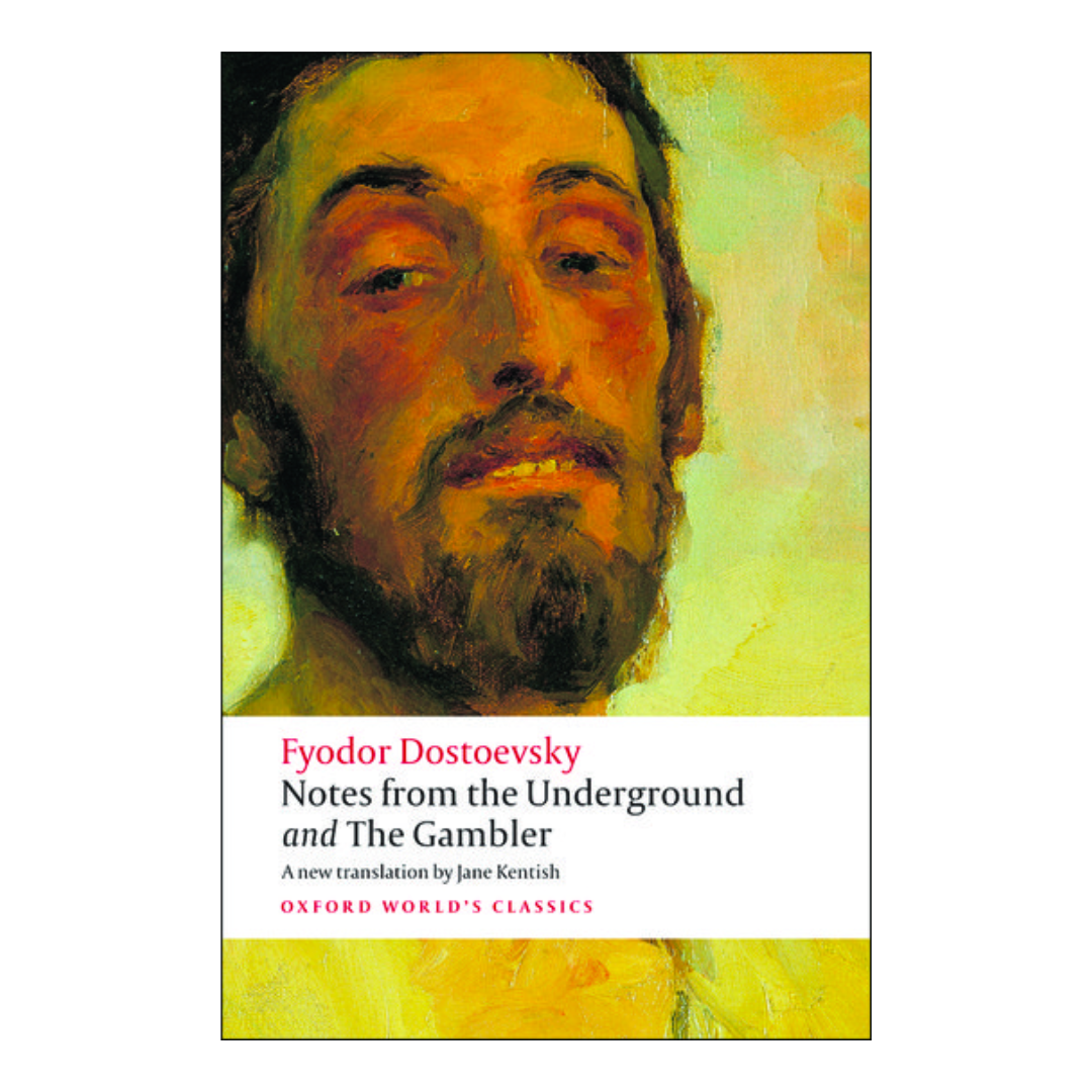 Notes from the Underground, and The Gambler (Oxford World's Classics) - The English Bookshop Kuwait