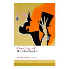 This Side of Paradise (Oxford World's Classics) - The English Bookshop Kuwait
