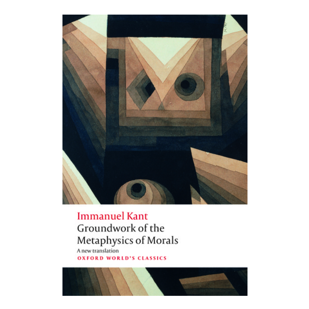 Groundwork for the Metaphysics of Morals (Oxford World's Classics) - The English Bookshop Kuwait