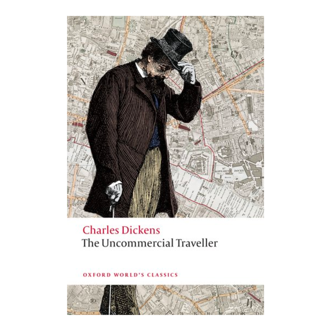 The Uncommercial Traveller (Oxford World's Classics) - The English Bookshop Kuwait