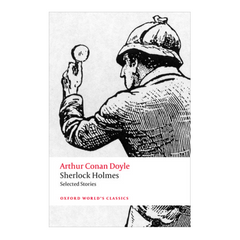 Sherlock Holmes. Selected Stories (Oxford World's Classics) - The English Bookshop Kuwait