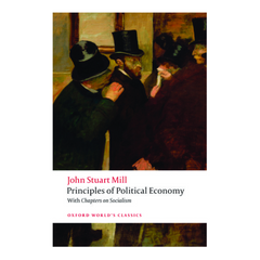 Principles of Political Economy and Chapters on Socialism (Oxford World's Classics) - The English Bookshop Kuwait