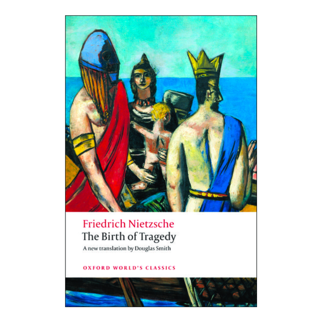 The Birth of Tragedy (Oxford World's Classics) - The English Bookshop Kuwait