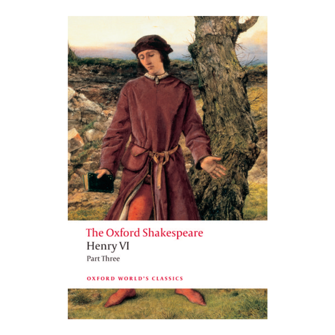 Henry VI Part Three: The Oxford Shakespeare (Oxford World's Classics) - The English Bookshop Kuwait