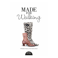 Made for Walking: A Modest History of the Fashion Boot - The English Bookshop Kuwait