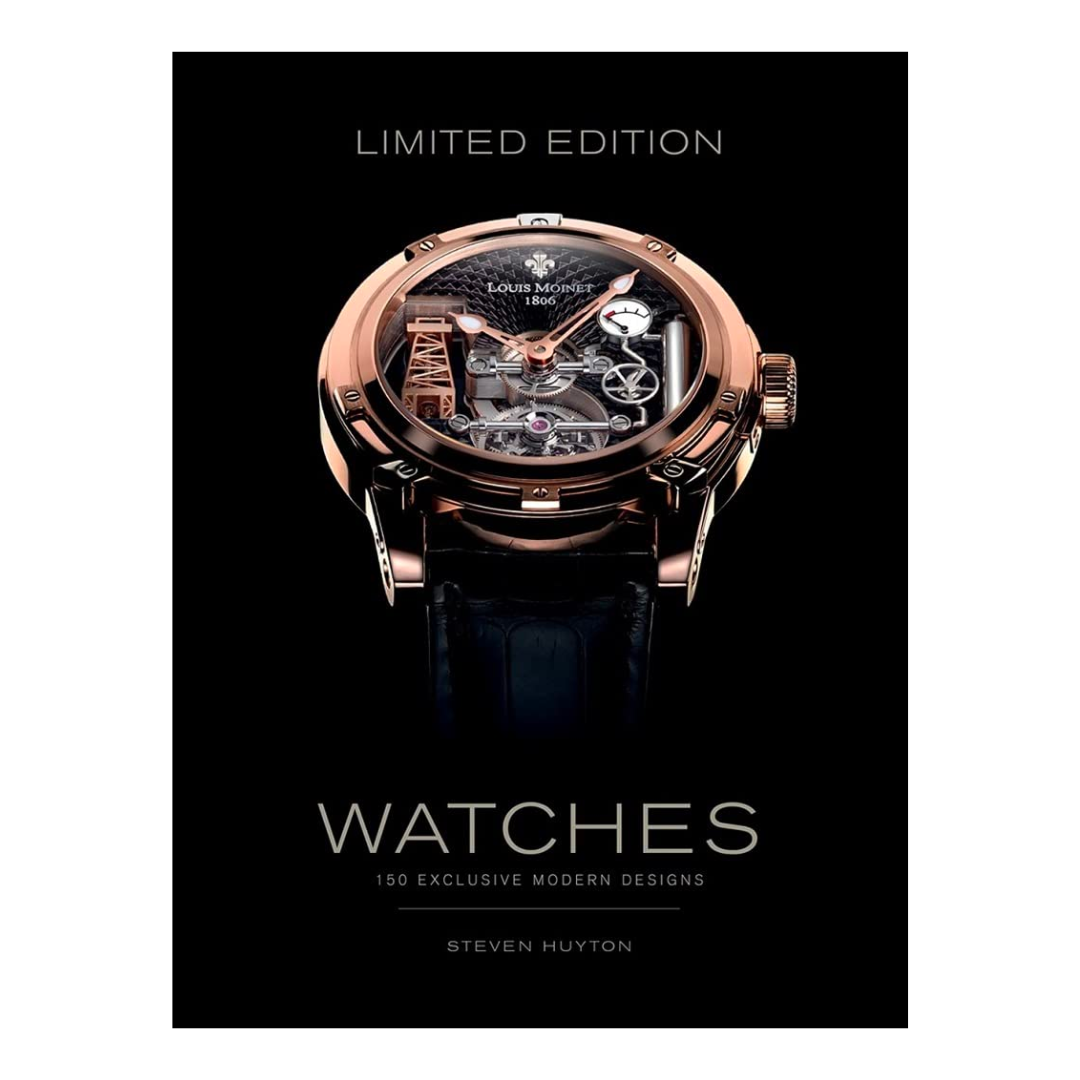 Limited Edition Watches: 150 Exclusive Modern Designs - The English Bookshop Kuwait