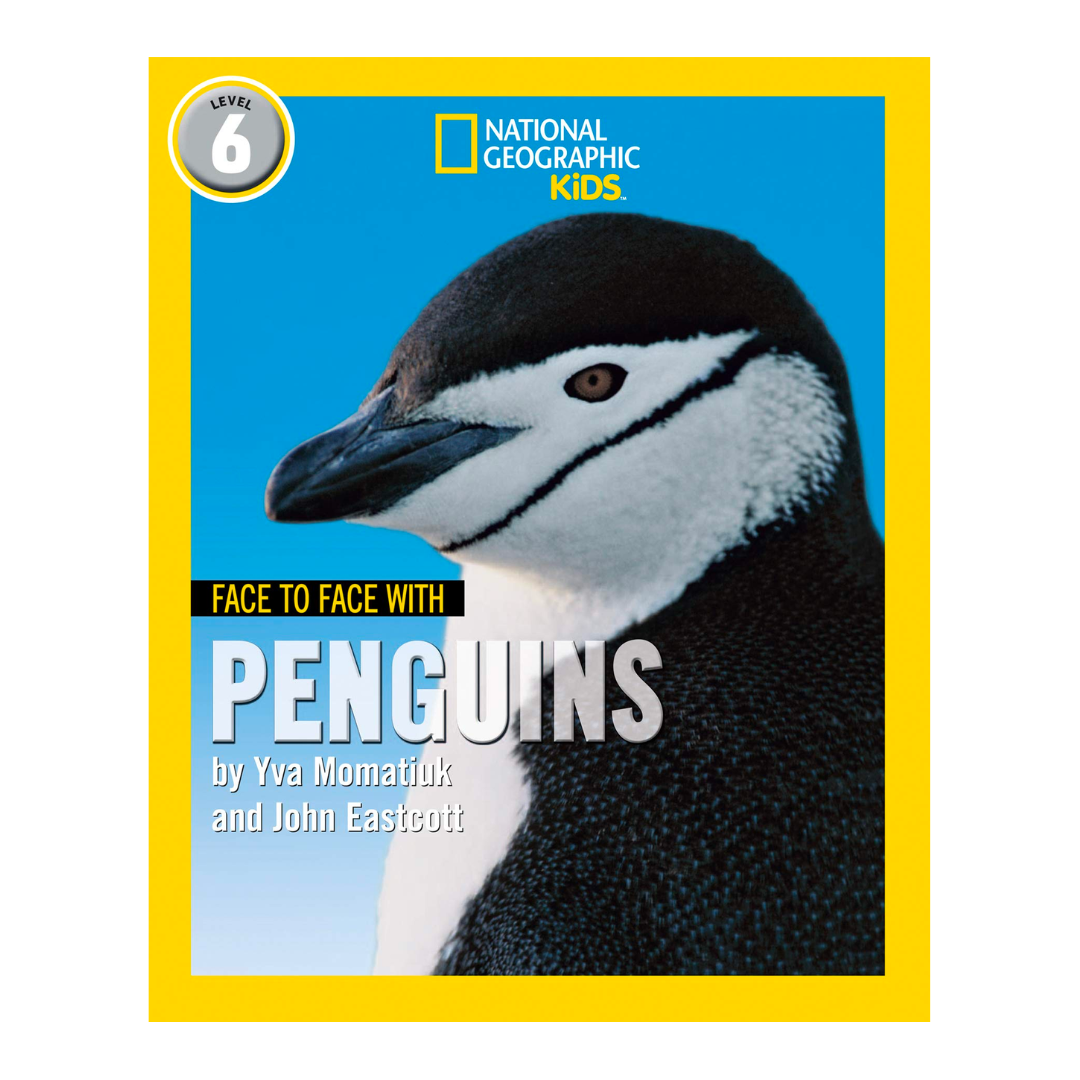 Face to Face with Penguins: Level 6 (National Geographic Readers) - The English Bookshop Kuwait