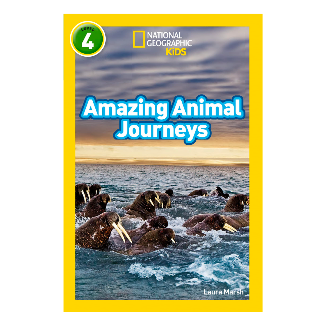 Amazing Animal Journeys: Level 4 (National Geographic Readers) - The English Bookshop Kuwait