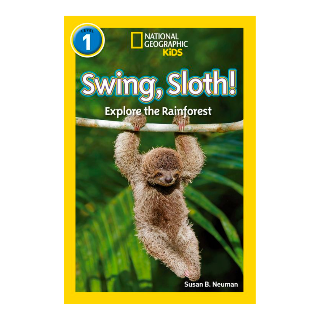 Swing, Sloth!: Level 1 (National Geographic Readers) - The English Bookshop Kuwait