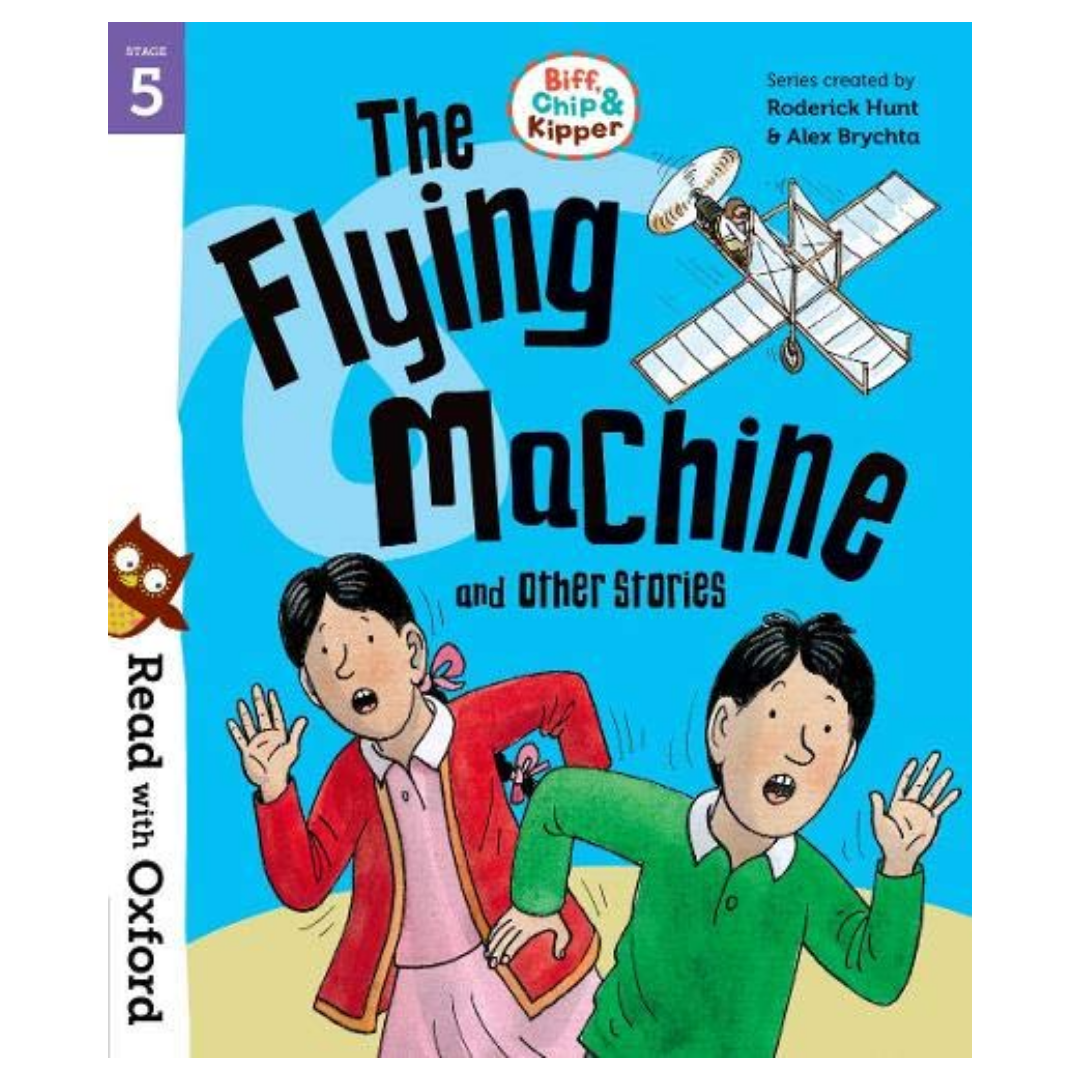 Read with Oxford: Stage 5: Biff, Chip and Kipper: The Flying Machine and Other Stories - The English Bookshop