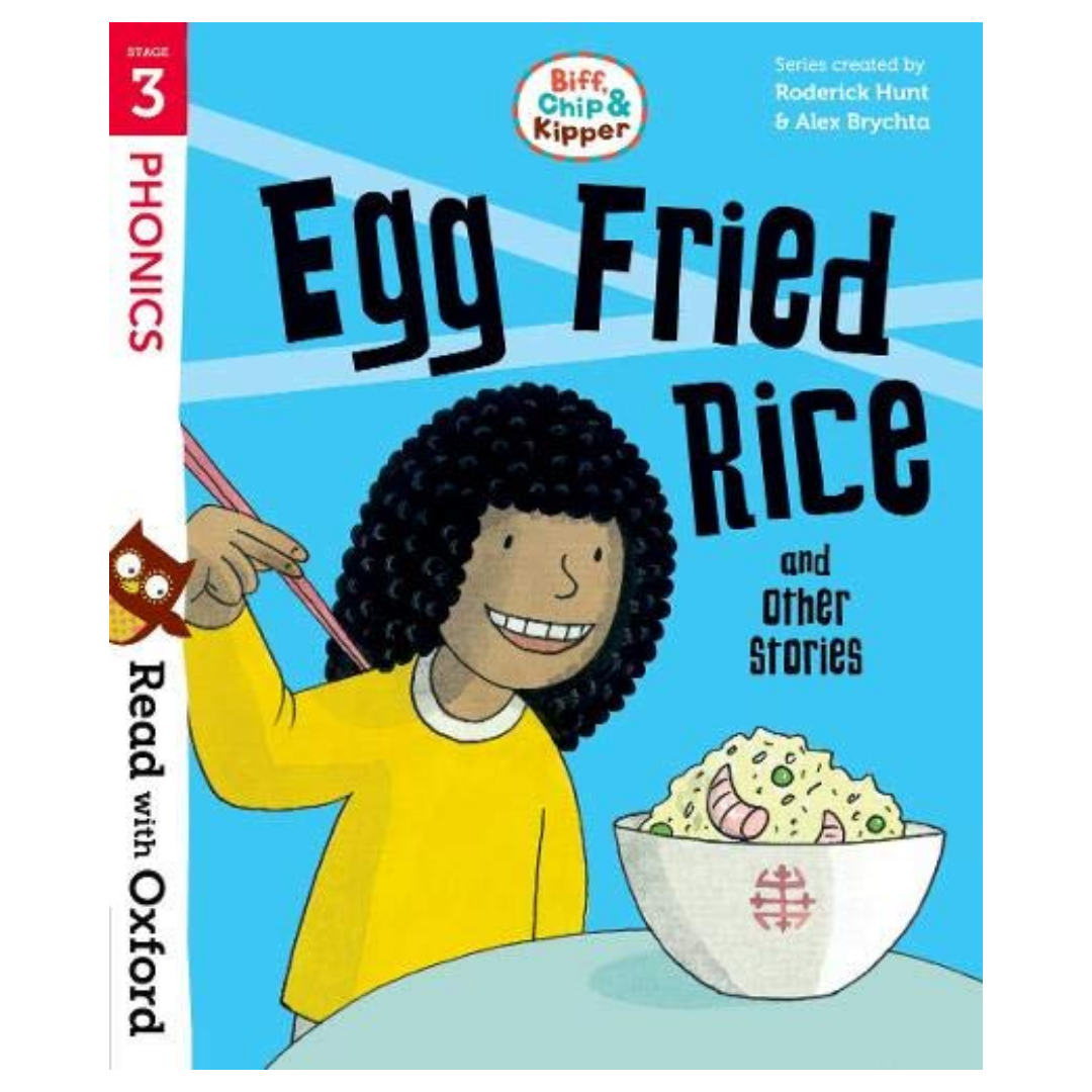Read with Oxford: Stage 3: Biff, Chip and Kipper: Egg Fried Rice and Other Stories - The English Bookshop