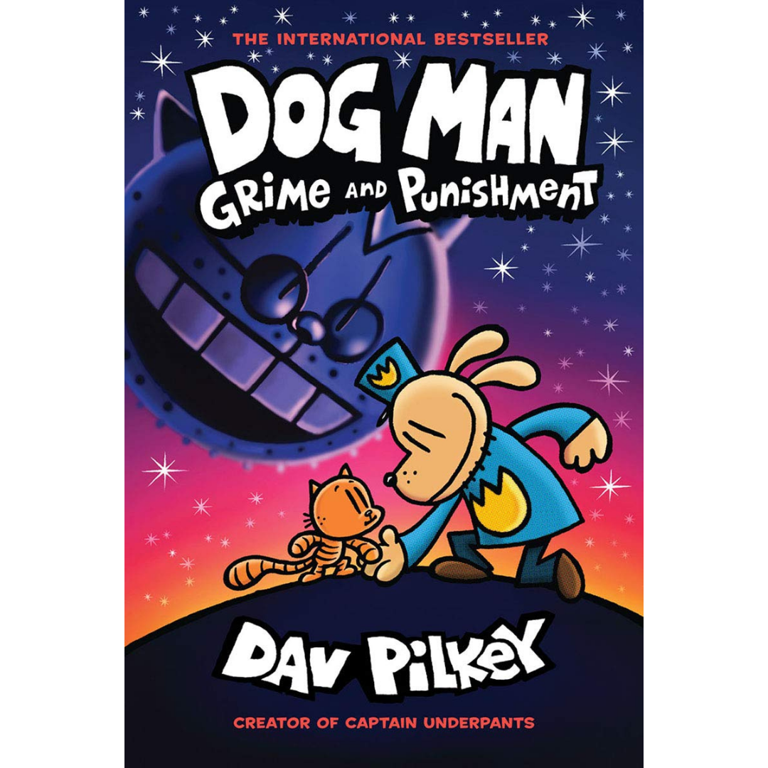 Dog Man: Grime and Punishment: From the Creator of Captain Underpants (Dog Man #9) - Dav Pilkey - The English Bookshop