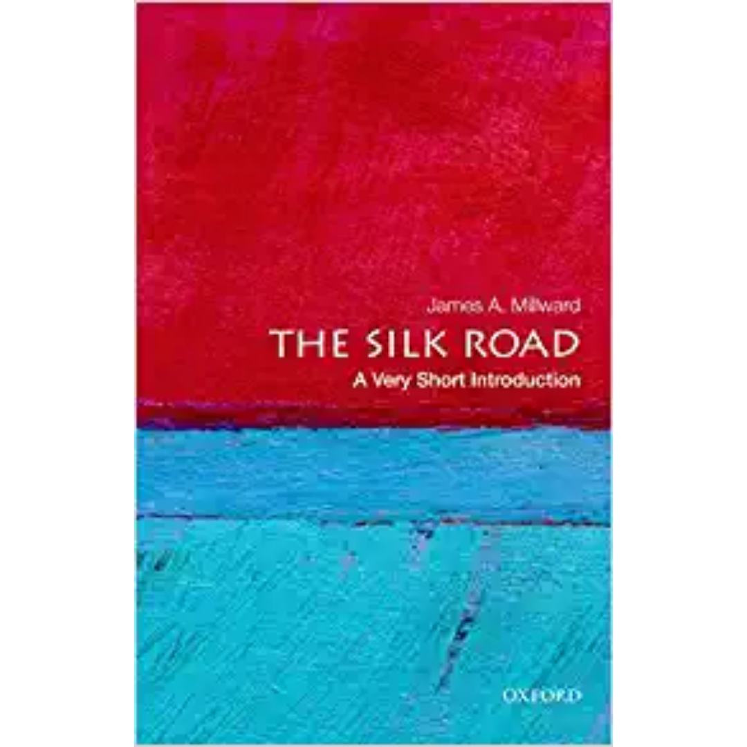 The Silk Road: A Very Short Introduction - The English Bookshop