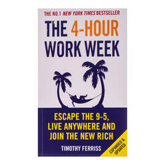 The 4-Hour Workweek: Escape 9-5, Live Anywhere, and Join the New Rich - The English Bookshop Kuwait