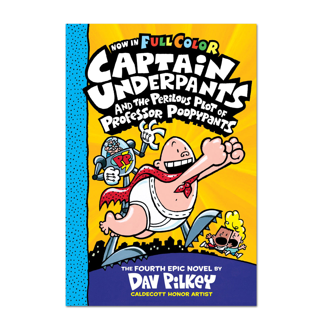 Captain Underpants and the Perilous Plot of Professor Poopypants: Color Edition (Captain Underpants #4), Volume 4 (Color) - Dav Pilkey - The English Bookshop