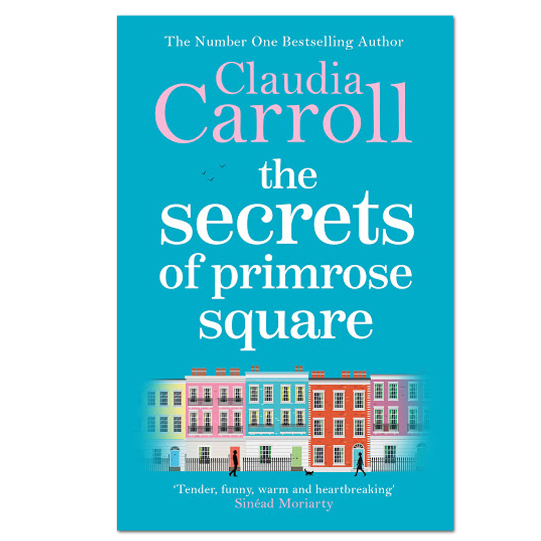 The Secrets Of Primrose Square - Claudia Carroll - The English Bookshop