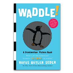 Waddle!: A Scanimation Picture Book - Workman Publishing - The English Bookshop